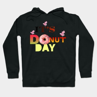 More Happy National Donut Day-It's Hoodie